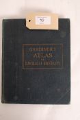 Gardiners Atlas of English History Samuel Rawson Gardiner D.C.I L.L.