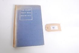 The Glory That Was Bristol Frederick C.