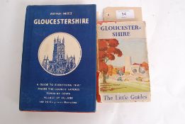 Little Guides -  Gloucestershire by Charles Cox 1949 together with Arthur Mee's Gloucestershire