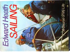 Edward Heath ' Sailing, A Course Of My Life ' hardback book,