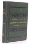 Reminiscences of College Life in Bristol; Trestrail, F.