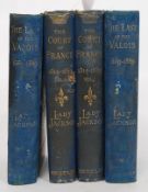 The Court of France in the Sixteenth Century, 1514-1559 by Catherine Charlotte, Lady Jackson. 1886.