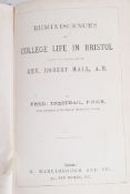 Reminiscences of College Life in Bristol; Trestrail, F.