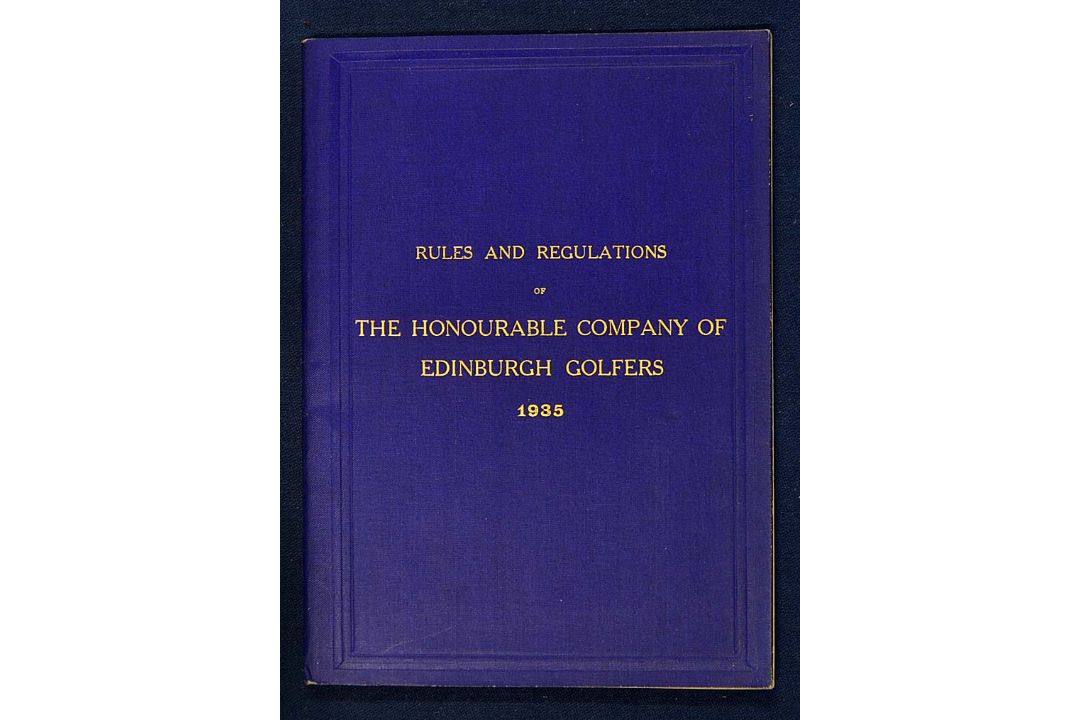 1935 Honourable Company of Edinburgh Golfers - Rules and Regulations with Alphabetical List of