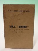 Royal Memorabilia. A Navy Week programme for H.M.S. Renown. Signed on the front cover in ink by H.