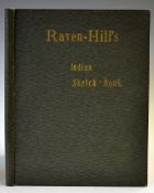 India Sketch Book 1905 titled India Sketched by Ravel Hill. A number of Prints illustrating Sikh