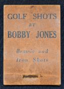 Early Bobby Jones Golfing Flicker book - titled 