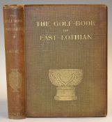 Kerr, John - signed - 'The Golf Book of East Lothian' ltd ed 1896 no 333/500 - original brown and