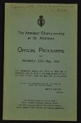 1936 Official Amateur Championship Golf Programme - for Monday 25th May at St Andrews. Including '