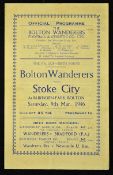 1946 FA Cup 6th Round Bolton Wanderers v Stoke City at Burnden Park match programme, dated 9 March