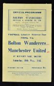 War-time Football League Cup Final 1944/1945 Bolton Wanderers v Manchester Utd football programme at
