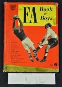 FA Book for Boys (No6) formerly the property of Bert Williams (Wolves & England) together with