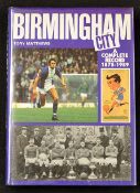 Birmingham City A Complete Record 1875 to 1989 Breedon Books, in good condition