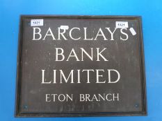 A Barclays Bank Limited bronze 'Eton Branch' sign