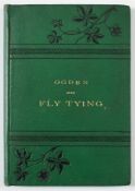 OGDEN, James : Ogden on Fly Tying - 4 plates, 2 original photographs, org. green cloth, 8vo, 1879.