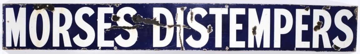 An early 20th century advertising sign for 'Morses Distempers':, 187.5 x 25cm.