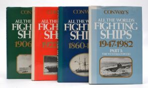 CONWAY'S - 'All the Worlds Fighting Ships 1860-1982':, in four volumes, Conway maritime Press, 1983.