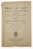 TREATY DOCUMENT. The Treaty of Peace between the Allied and Associated Powers and Germany...
