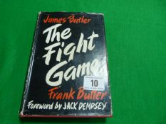 Book Entitled - The Fight Game by James & Frank Butler (1954)