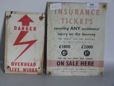 Railway Enamel Sign, Insurance Tickets and a Danger Sign