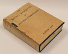 E MORTON NANCE - 'THE POTTERY & PORCELAIN OF SWANSEA & NANTGARW', 1942