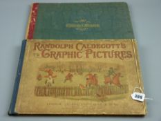 'Randolph Caldecott's Graphic Pictures' published by Routledge & Sons, 1889 and 'A Children's