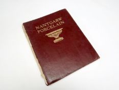 W D JOHN volume of ‘Nant Garw Porcelain’