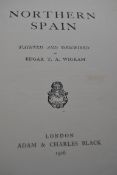 Northern Spain by Edgar Wigram - book. Printed by Adam & Charles Black 1906.