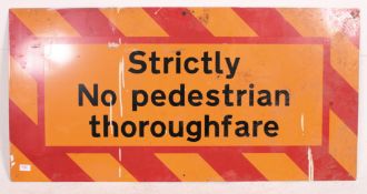 A 20th century Industrial work sign in vivid warning colour system with notation for ' No