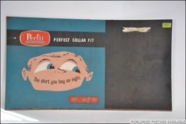 A 1950's shop advertising sign - point of sale board for ' Perfit - Perfect Collar Fit - The Shirt