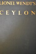 Lionel Wendt's ' Ceylon '. Hardcover, First Edition. London 1950. Ltd to 5,000 copies. No dustcover.