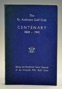 Bennett, A Esq, LLD - 'The St Andrews Golf Club Centenary 1843-1943' Being the Hundred Years' Record