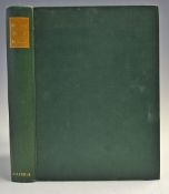 Darwin, Bernard et al - 'A History of Golf In Britain' 1952 first impression, contributors include