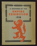 A Souvenir of the Empire Exhibition 1938 Glasgow an interesting 108 page well illustrated souvenir