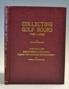 Hopkinson, Cecil - 'Collecting Golf Books 1743-1938' to which has been added 'BIBLIOTHECA