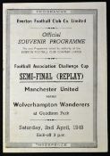 1948/49 FA Cup Manchester United v Wolverhampton Wanderers football programme SF replay at