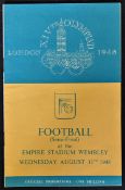 1948 Great Britain v Yugoslavia Semi Final XIV Olympiad London football programme at Empire Stadium,