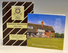 Golf Club Centenaries to incl Moseley Golf Club Milestones 1892 -1992 c/w original dust jacket
