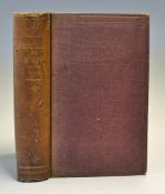 1870 ‘Westward By Rail The New Route To The East’ Book by W.F. Rae a 391 page book with one fold out