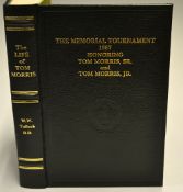 Tulloch, W.W - 'The Life of Tom Morris with Glimpses of St Andrews and it's Golfing Celebrities