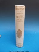 Walter Tyndale, An Artist in the Riviera (London, Hutchinson) signed,
