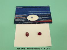 A cushion cut ruby measuring approx 6ct together with a ruby cabochon measuring approx 9ct and a