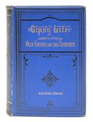 SMITH, George - Gipsy Life : being an account of our gipsies and their children.