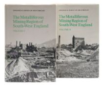 DINES, H. G - The Metalliferous Mining Region of South-West England : 2 vols, illust inc.