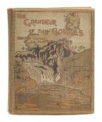 MENNIE, Donald - The Grandeur of the Gorges : fifty photographic studies, with descriptive notes,