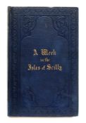 NORTH, I. W - A Week in the Isles of Scilly : 4 tinted lithograph plates, org.