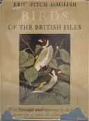 DAGLISH, E. Fitch - Birds of the British Isles : 48 wood engravings inc. 25 hand coloured, org.