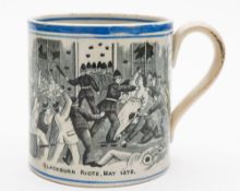 A 19th century transfer printed pottery mug commemorating the 'Blackburn Riots': decorated in black