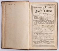 MANWOOD, John - Manwood's Treatise of the Forest Laws : cont. calf, 8vo, fourth ed, 1717.