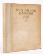 ALDIN, Cecil - Old Manor Houses : 12 mounted colour plates, org.